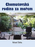 Chomutovská rodina za mořem - Kniha