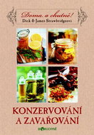 Konzervování a zavařování: Doma a chutně - Kniha