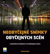 Neobyčejné snímky obyčejných scén - Kniha