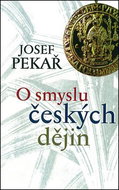 O smyslu českých dějin - Kniha