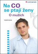 Na co se ptají ženy: O mužích - Kniha