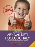 Jak mluvit, aby nás děti poslouchaly - Kniha