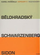Vzpoury II: Bělohradský, Schwarzenberg, Sidon - Kniha