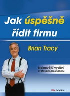 Jak úspěšně řídit firmu - Kniha