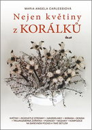 Nejen květiny z korálků - Kniha