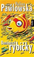 Banánové rybičky - Kniha