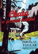 Chata v jezerní kotlině - Kniha