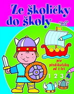 Ze školičky do školy 4 - Kniha