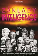 Základy inteligence: Civilizační slabikář lidstva... - Kniha