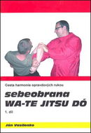 Sebeobrana Wa-te jitsu dó - Kniha