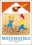 Matematika 2: Numerace, sčítání a odčítání do 10 - Kniha