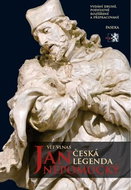 Jan Nepomucký: Česká legenda - Kniha