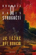 Je těžké být bohem - Kniha