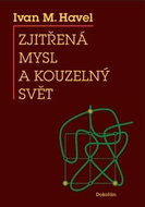 Zjitřená mysl a kouzelný svět - Kniha