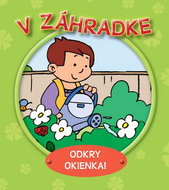 V záhradke: Odkry okienka! - Kniha