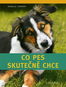 Co pes skutečně chce - Kniha