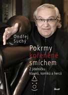 Pokrmy kořeněné smíchem: Z jídelníčku klaunů, komiků a herců - Kniha