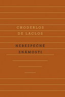 Nebezpečné známosti - Kniha