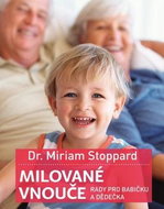 Milované vnouče Rady pro babičku a dědečka - Kniha