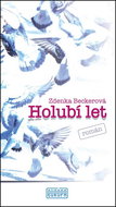Holubí let: Román - Kniha