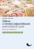 Zákon o trestní odpovědnosti právnických osob: Komentář s judikaturou 2. aktualizované a doplněné vy - Kniha