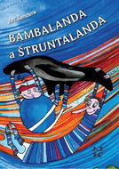 Bambalanda a Štruntalanda - Kniha