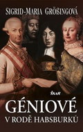 Géniové v rodě Habsburků - Kniha