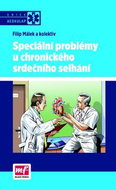 Speciální problémy u chronického srdečního selhání - Kniha