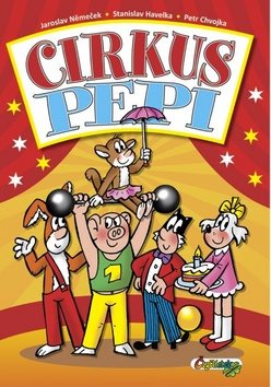 Cirkus Pepi - Kniha - Hlavní obrázek