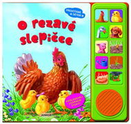 O rezavé slepičce: Poslouchej legrační zvuky! - Kniha