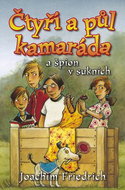 Čtyři a půl kamaráda a špion v sukních - Kniha