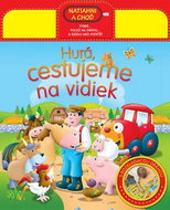 Hurá, cestujeme na vidiek - Kniha