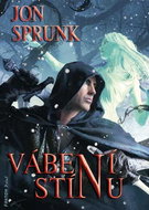 Vábení Stínu: Stín 2 - Kniha