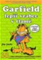 Garfield Lepší vrabec v tlamě - Kniha