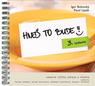 Hneď to bude!: navarte rýchlo, zdravo a chutne - Kniha