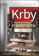 Krby v interiéru: Moderní krbové sestavy - Kniha
