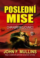 Poslední mise: Chrabří bojovníci - Kniha