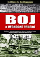 Boj o východní Prusko: 1944-1945 - Kniha