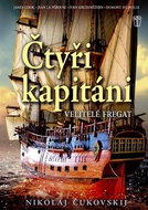 Čtyři kapitáni: Velitelé fregat - Kniha