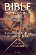 Bible ve světle mystiky: Evangelium sv. Jana, Zjevení sv. Jana - Kniha