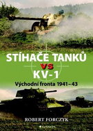 Stíhače tanků vs KV-1: Východní fronta 1941-43 - Kniha