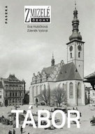 Zmizelé Čechy Tábor - Kniha