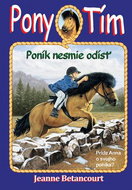 Pony tím Poník nesmie odísť: Príde Anna o svojho poníka? - Kniha