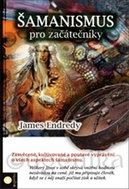 Šamanismus pro začátečníky - Kniha