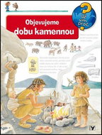 Objevujeme dobu kamennou - Kniha