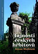 Tajnosti českých hřbitovů - Kniha