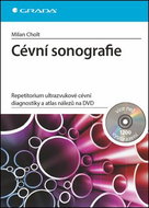 Cévní sonografie: repetitorium ultrazvukové cévní diagnostiky a atlas nálezů na DVD - Kniha
