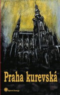 Praha kurevská - Kniha