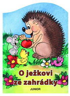 O ježkovi ze zahrádky - Kniha