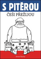 S Pitěrou Češi přežijou - Kniha